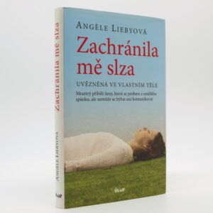 Zachránila mě slza