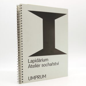 Lapidárium: Ateliér sochařství