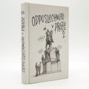 Odposlechnuto v Praze 2