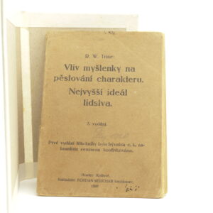 Vliv myšlenky na pěstování charakteru: Nejvyšší ideál lidstva