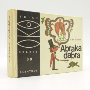 Abrakadabra: Malá kouzelnická učebnice